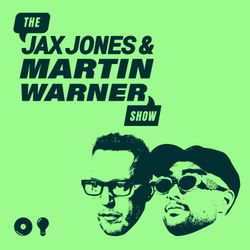 cover art for The Jax Jones and Martin Warner Show