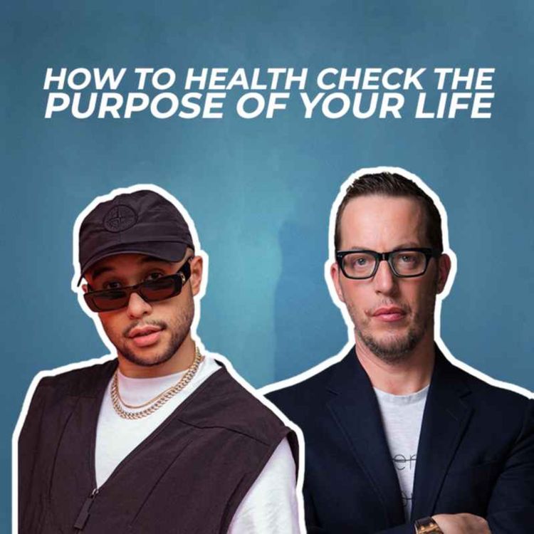 cover art for How to health check the purpose of your life