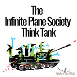 cover art for The Infinite Plane Society Think Tank