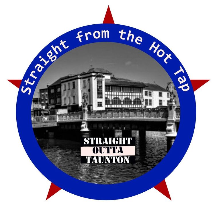 cover art for Straight Outta Taunton - Blowing up dad, Star Wars and Films set in Taunton