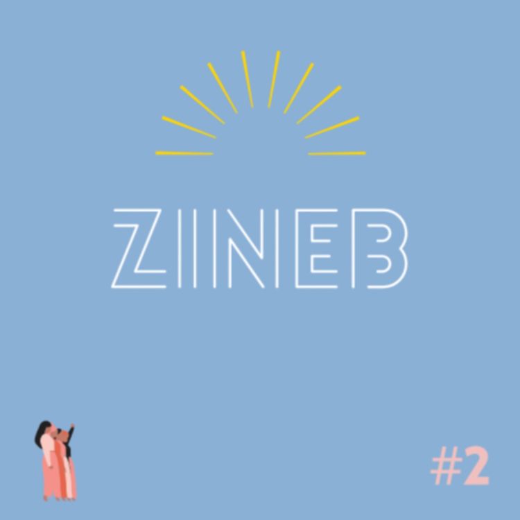 cover art for EP2 - Zineb, de retour au Maroc