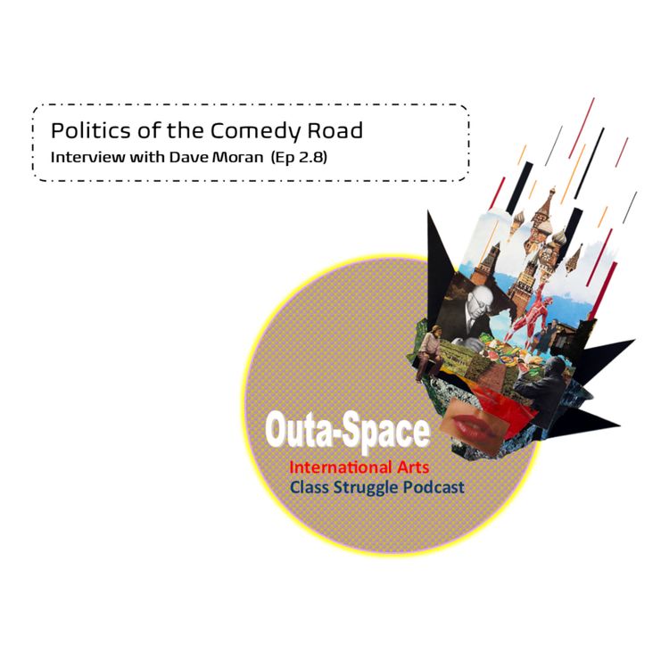 cover art for Politics of the comedy road (Ep 2.8)