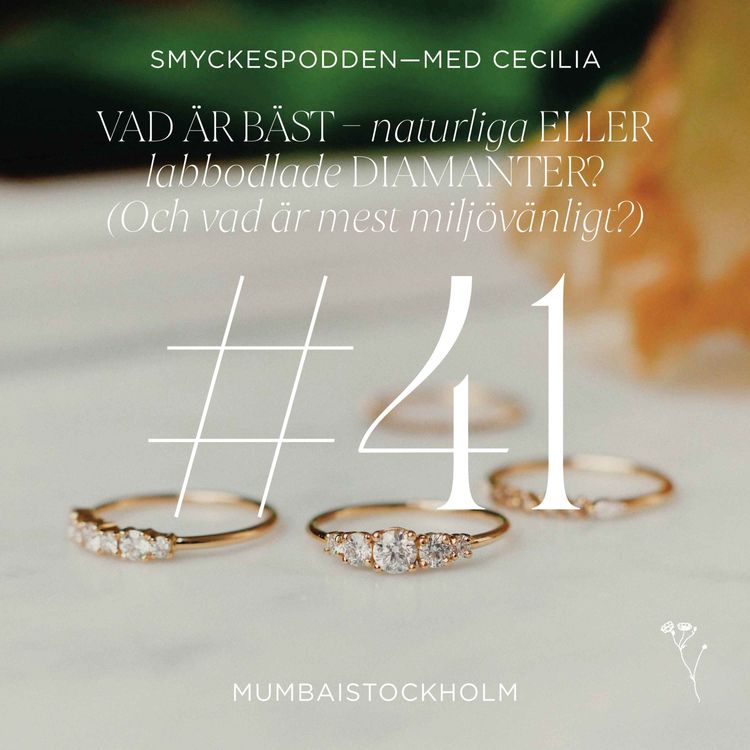 cover art for 41. Vad är bäst - naturliga eller labbodlade diamanter? (Och vilken är mest miljövänlig?)