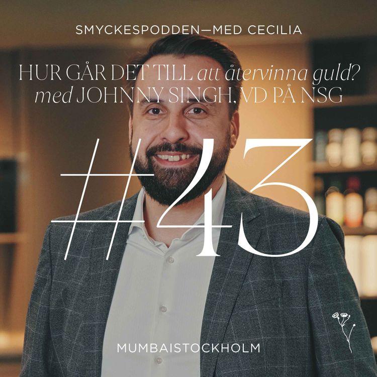 cover art for 43. Hur går det till att återvinna guld? Med Johnny Singh, VD på NSG 