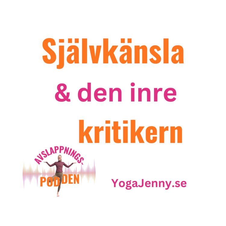 cover art for Självkänsla & den inre kritikern