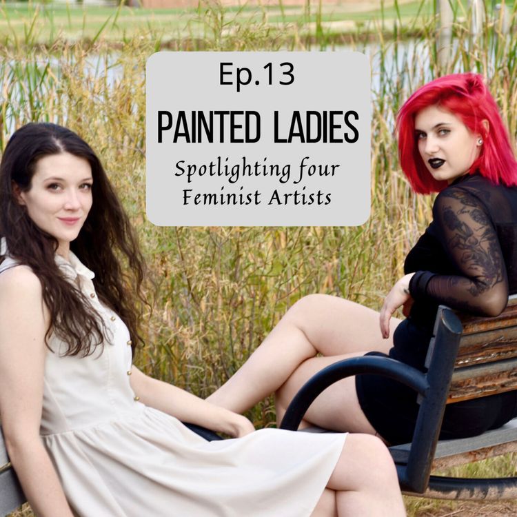 cover art for Painted Ladies: Spotlighting Four Feminist Artists
