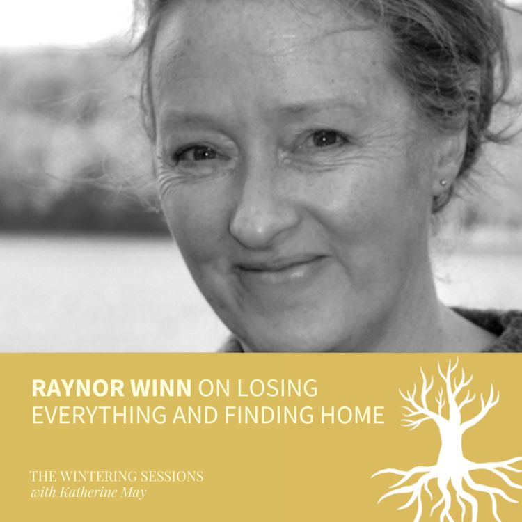 cover art for Raynor Winn on losing everything and finding home