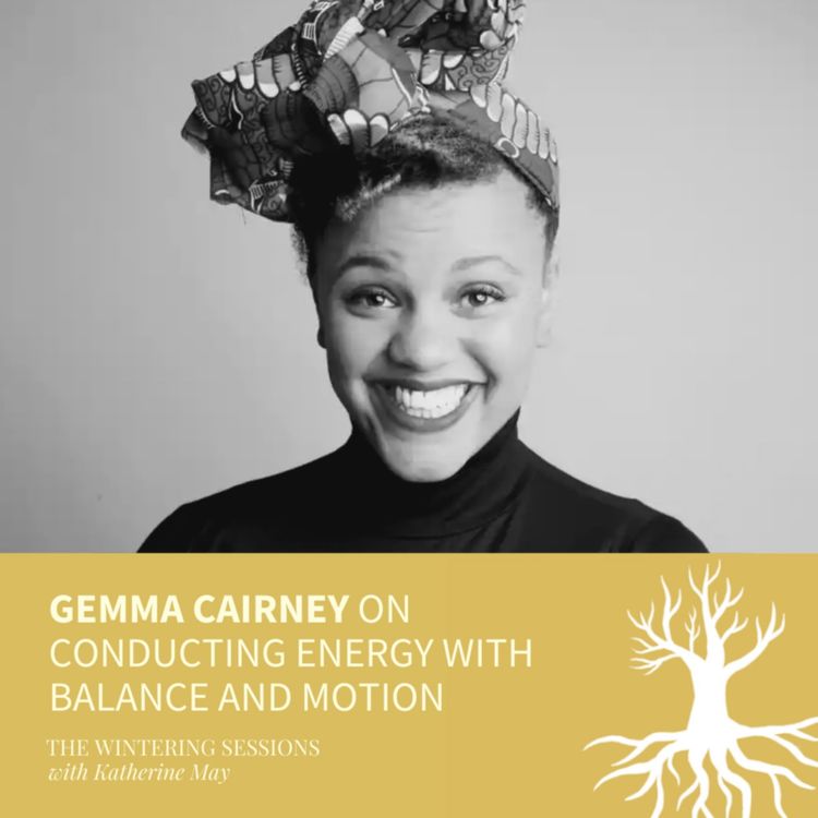 cover art for Gemma Cairney on conducting energy with balance and motion