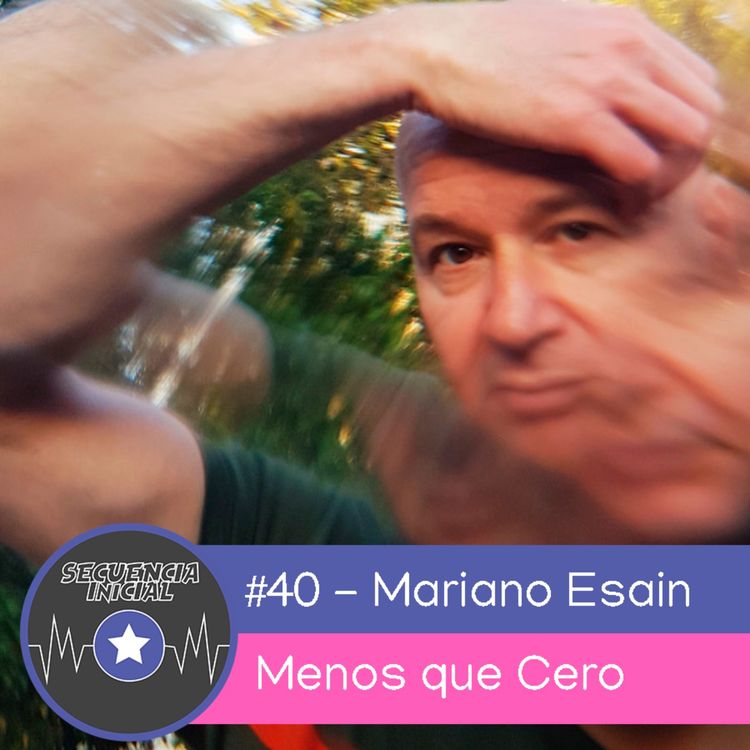 cover art for #40: "Menos que cero", por Mariano Esaín