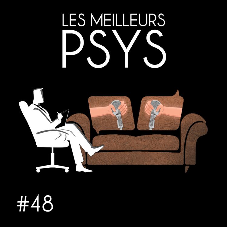 cover art for #48 - Les Meilleurs Psys (Cécile Marx & Elsa Bernard)