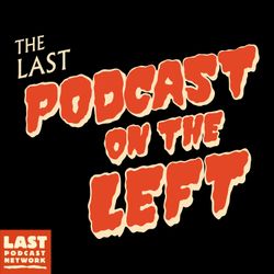 cover art for Last Podcast on the Left Patreon Feed