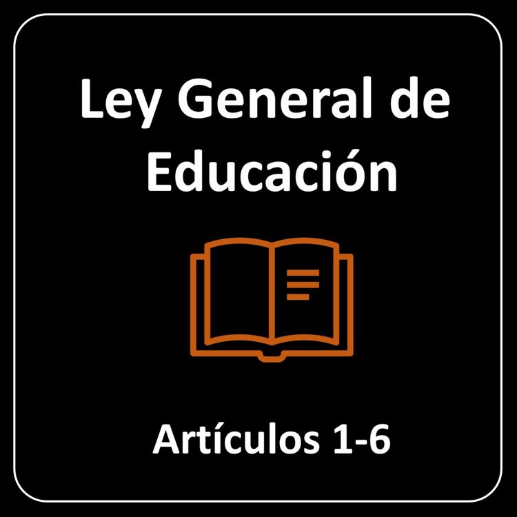 cover art for Ley General de Educación Superior. Artículos 1-6