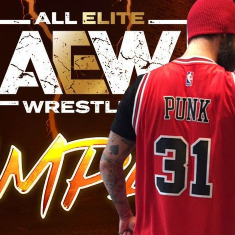 cover art for AEW RAMPAGE: "THE FIRST DANCE" Preview! How Will CM Punk's Debut Go? Other Surprises?
