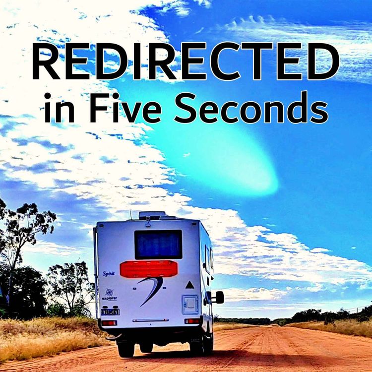 cover art for S6 E2 Redirected In Five Seconds!