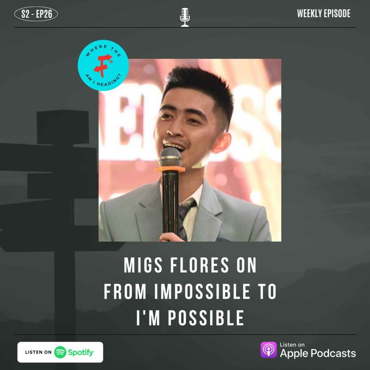 cover art for Migs Flores on From Impossible to I'm Possible