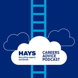 cover art for Hays Worldwide - Careers Advice Podcast