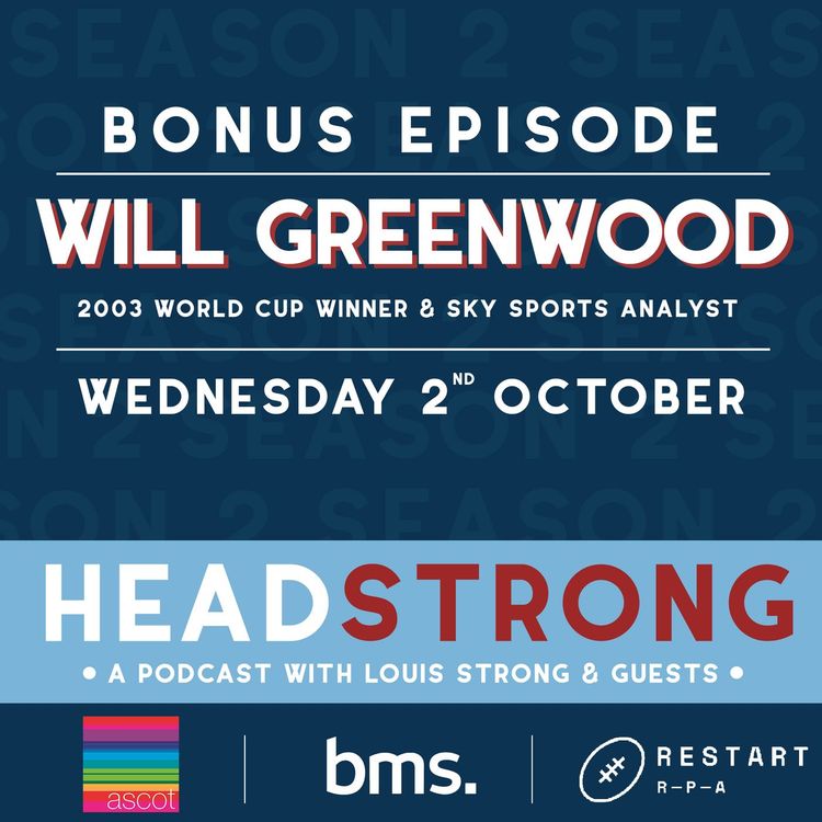 cover art for Will Greenwood - a quick catch up