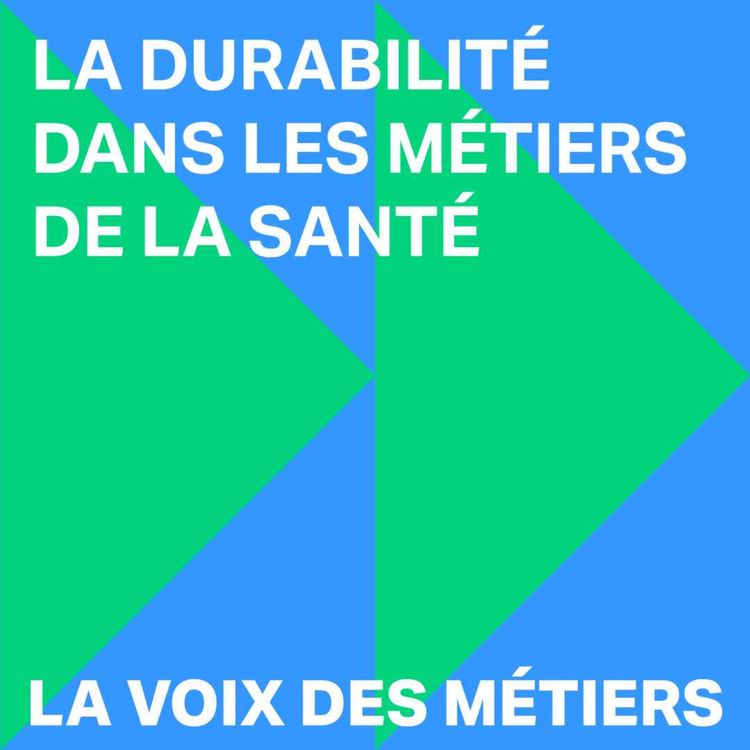 cover art for La durabilité dans les métiers de la santé