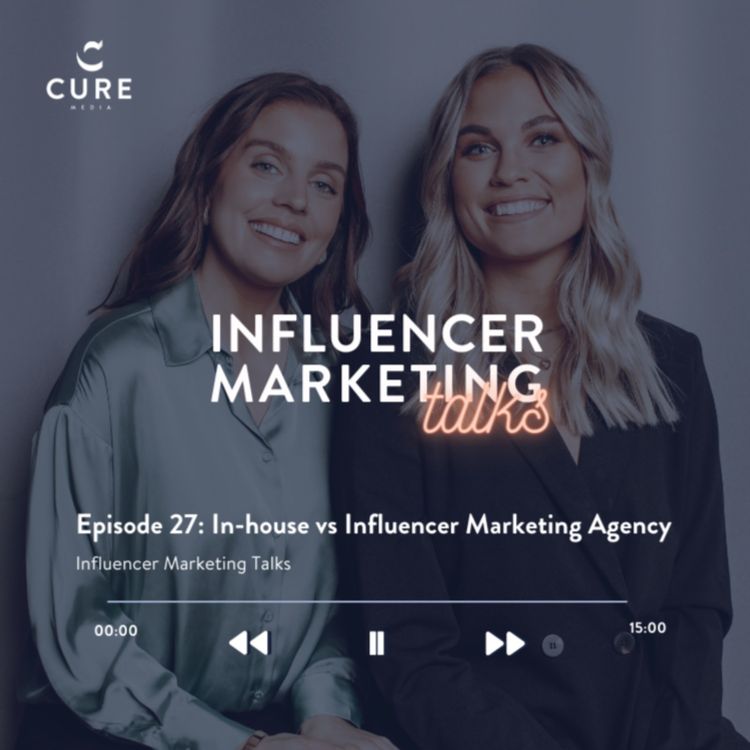cover art for In-house vs Influencer Marketing Agency?
