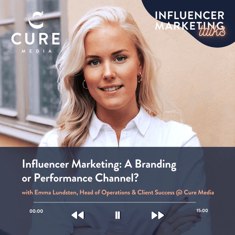 cover art for Influencer Marketing: A Branding or Performance Channel?