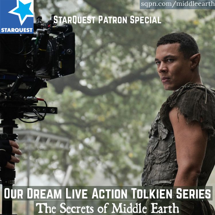 cover art for Our Dream Live Action Tolkien Series