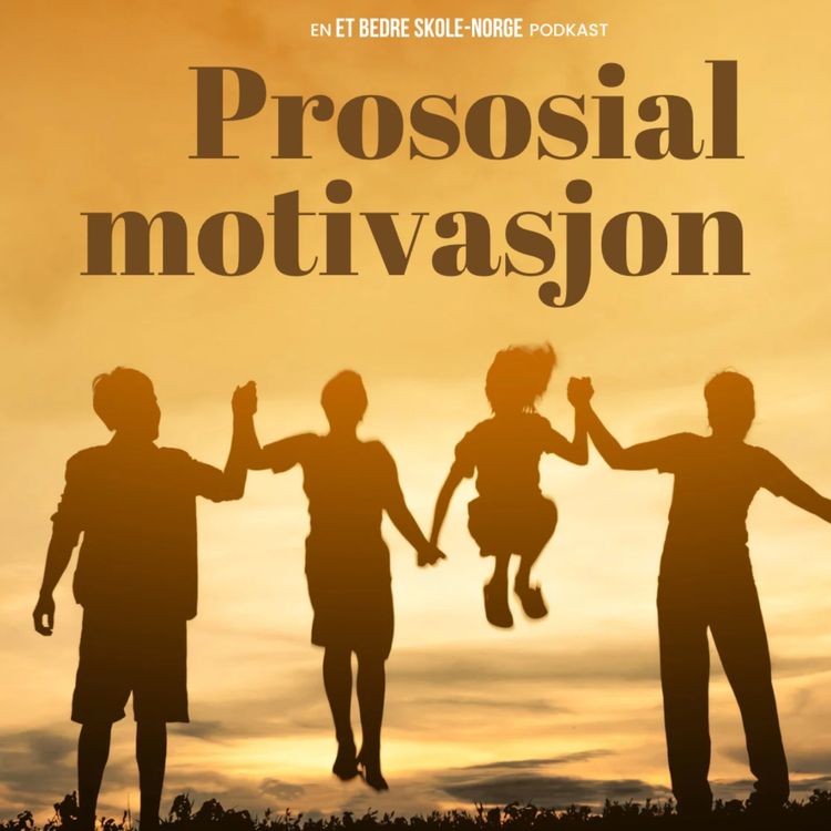 cover art for Prososial motivasjon med Are Bye