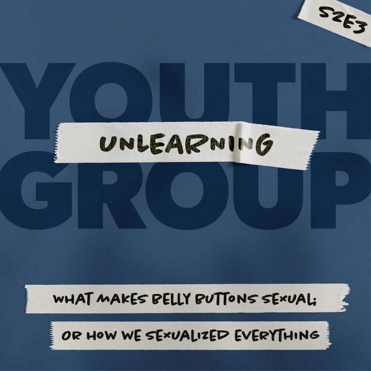 cover art for What makes belly buttons sexy; Or how we sexualized everything