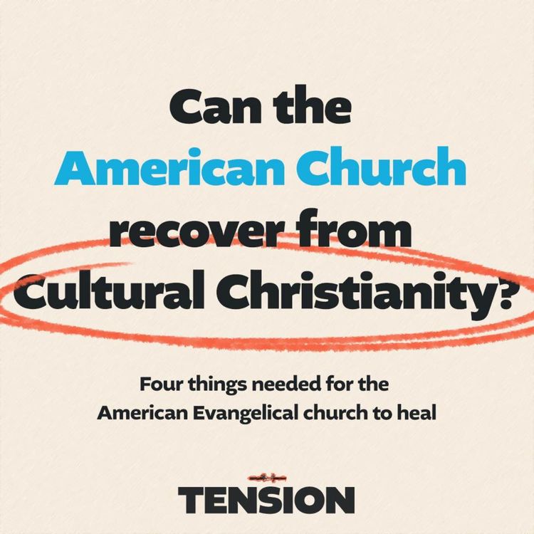 cover art for Can the American Church recover from Cultural Christianity?