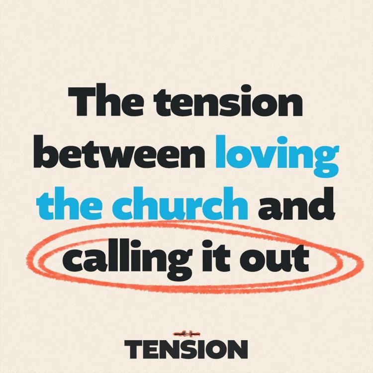 cover art for The tension between loving the church and calling it out