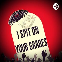 cover art for I Spit on your grades