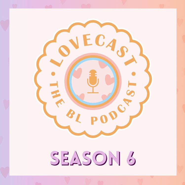 cover art for The Life of a Fangirl: Attending BL Events in Thailand | S6E5