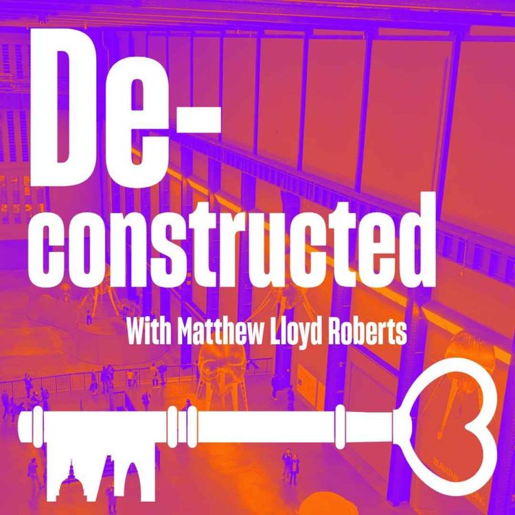 cover art for Deconstructed: Tate Modern - Art and Power
