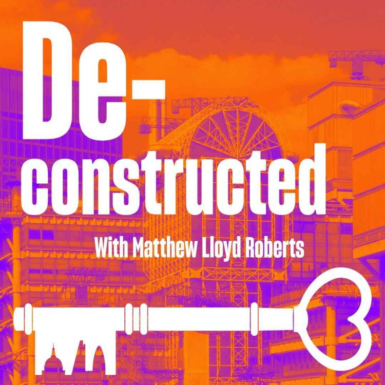 cover art for Deconstructed: Lloyd's Building - Inside-Out Architecture