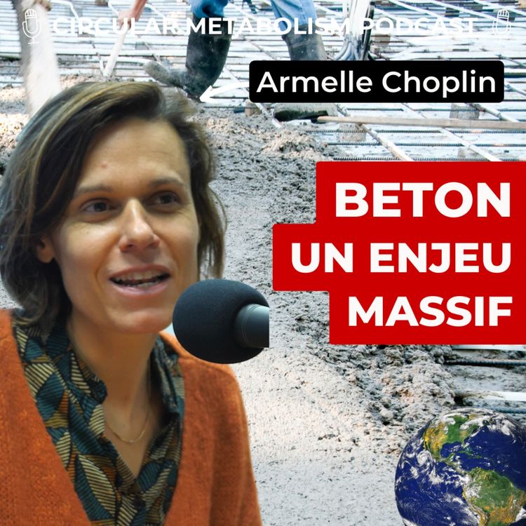 cover art for  Ciment - la Matière Grise des Villes ? (Podcast avec Prof. Armelle Choplin #66)