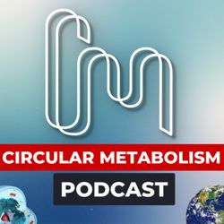 cover art for Circular Metabolism Podcast