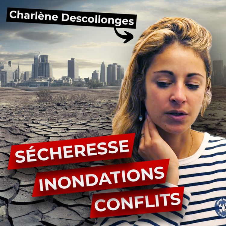 cover art for La Crise de l'Eau Approche ? (Charlène Descollonges)