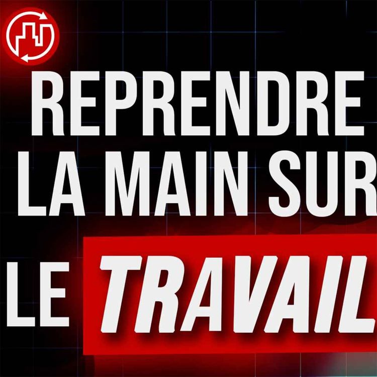 cover art for Il Faut Repolitiser le Travail - Bernard Friot