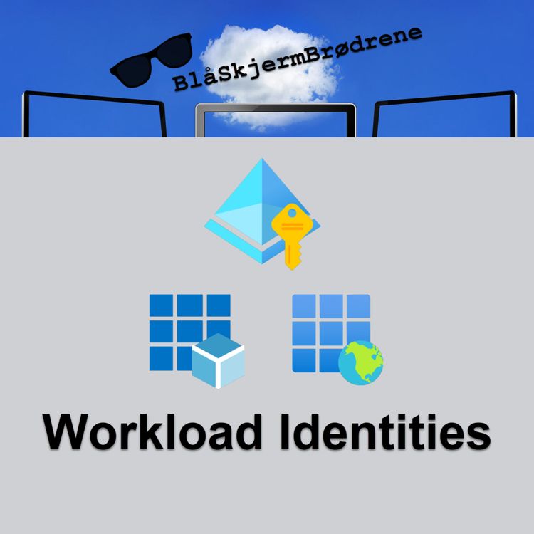 cover art for #22-05 Workload Identities