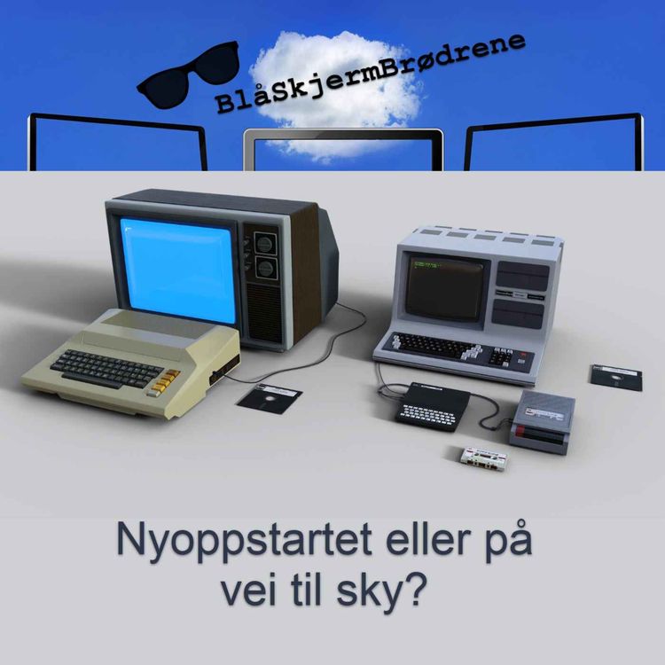 cover art for #22-16 Nyoppstartet eller på vei til sky?