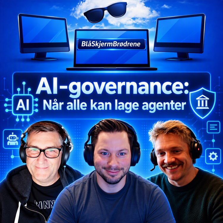 cover art for #26-15 AI-governance: Når alle kan lage agenter
