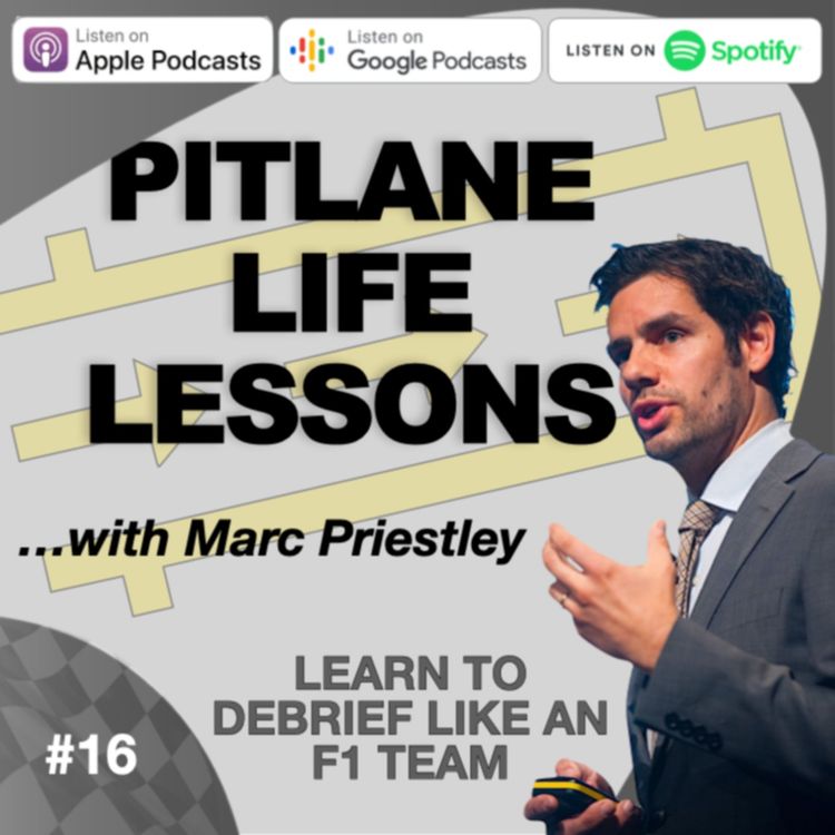 cover art for EP16 - Learn To Debrief Like An F1 Team