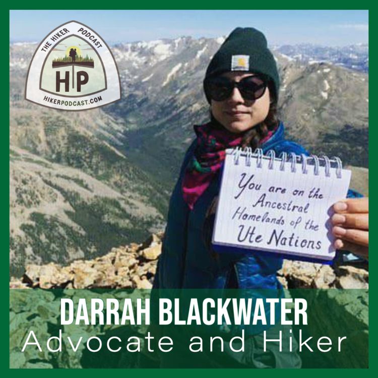cover art for Darrah Blackwater: Advocate and Hiker | The Hiker Podcast S2E1