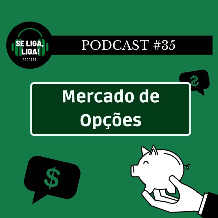cover art for #35 - Mercado de Opções