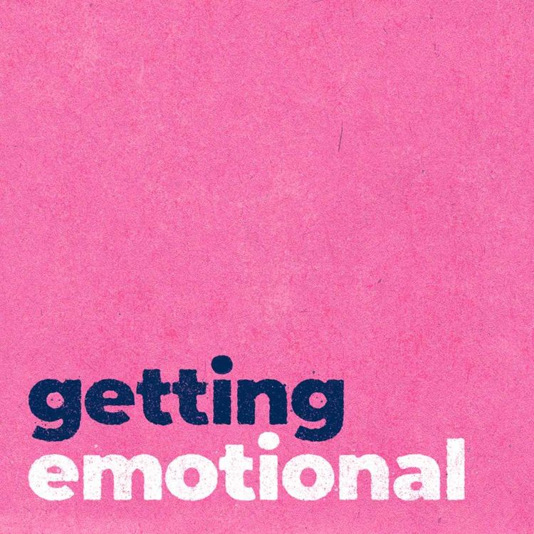 cover art for Getting Emotional: End of Season 2