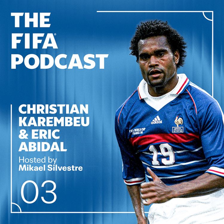 cover art for Karembeu, Abidal & Silvestre celebrate 1000 matches at the FIFA World Cup!