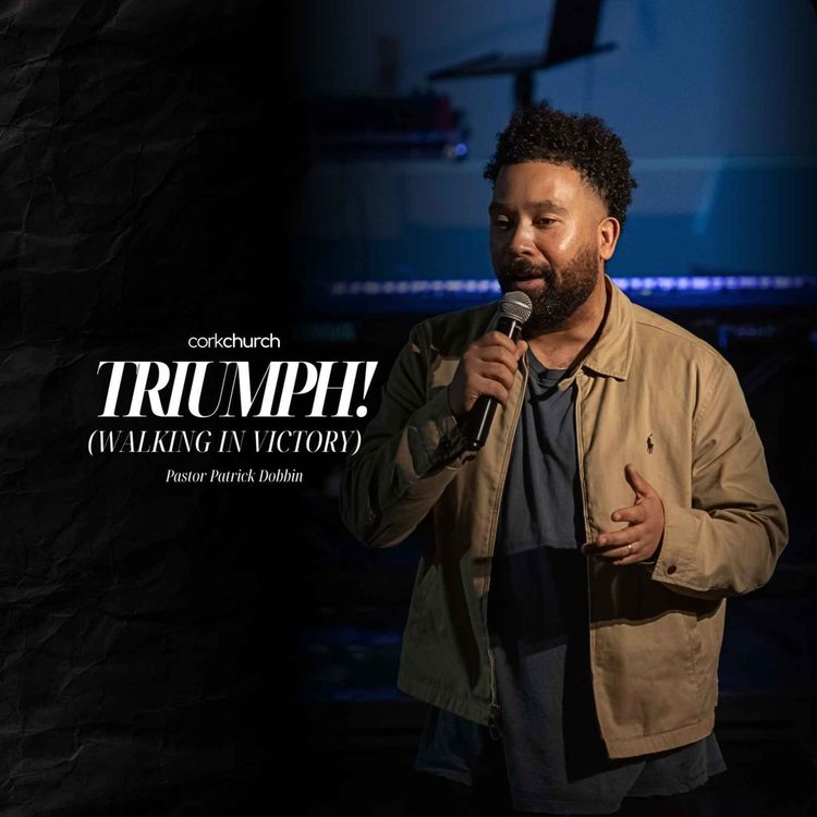 cover art for Triumph! (Walking In Victory) | Pastor Patrick Dobbin