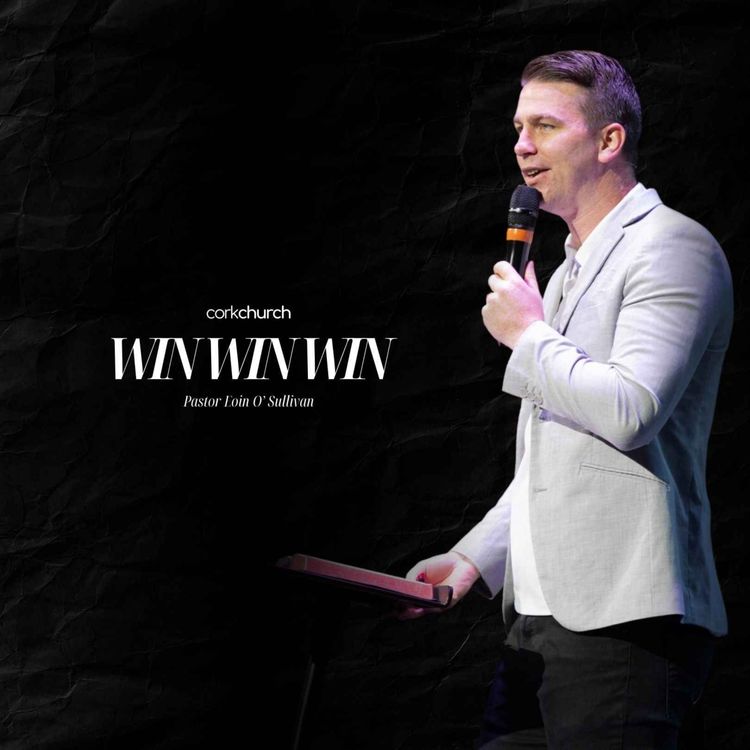 cover art for Win Win Win | Pastor Eoin O'Sullivan