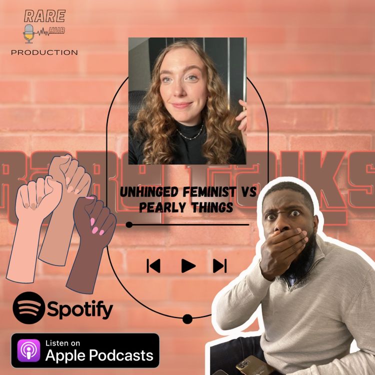 cover art for "UNHINGED FEMINIST VS PEARLY THINGS 