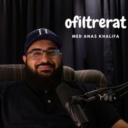 cover art for OFILTRERAT med Anas Khalifa