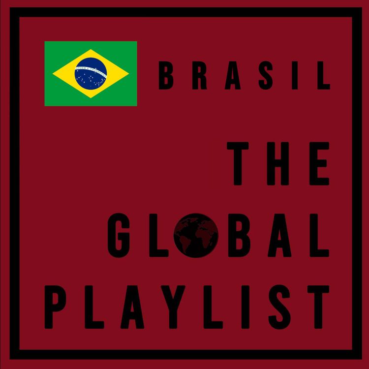 cover art for The Global Playlist 1.1 - Brasil con Mariana (Español)